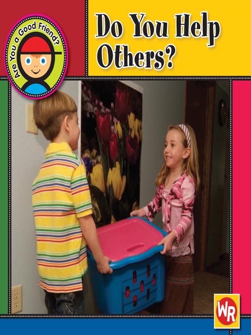 Title details for Do You Help Others? by Gareth Stevens Publishing - Available